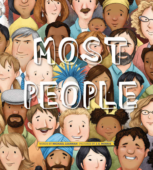 Book cover of Most People: (are Good People)