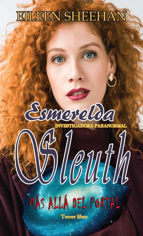 Book cover of Más allá del portal (Esmerelda Sleuth Investigadora Paranormal #3)