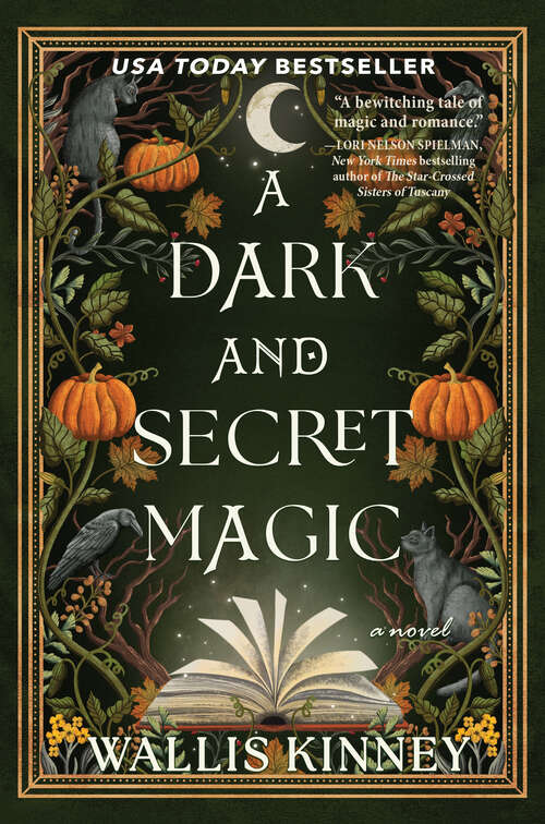 Book cover of A Dark and Secret Magic: A Novel