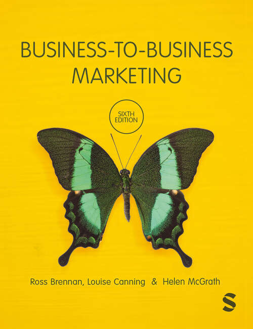 Book cover of Business-to-Business Marketing (Sixth Edition)