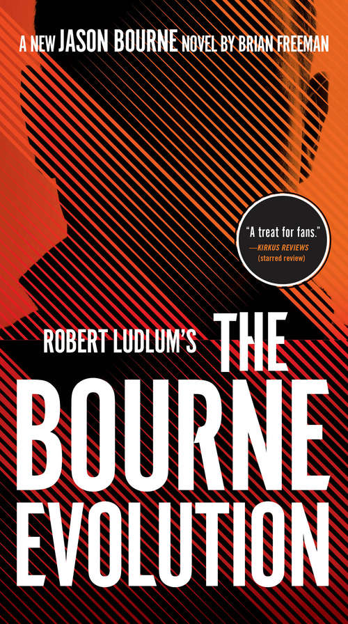 Book cover of Robert Ludlum's The Bourne Evolution (Jason Bourne #15)