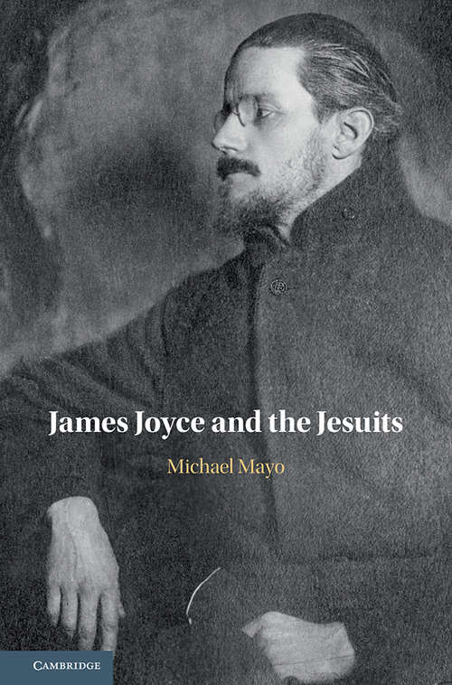 Book cover of James Joyce and the Jesuits