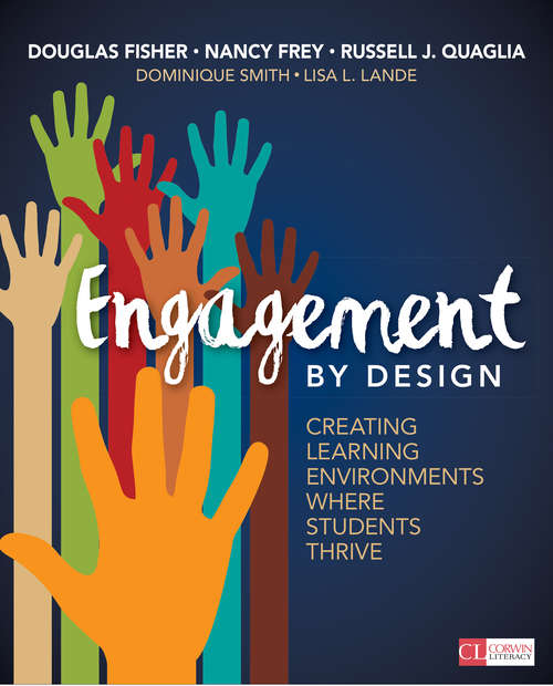 Book cover of Engagement by Design: Creating Learning Environments Where Students Thrive (Corwin Literacy)