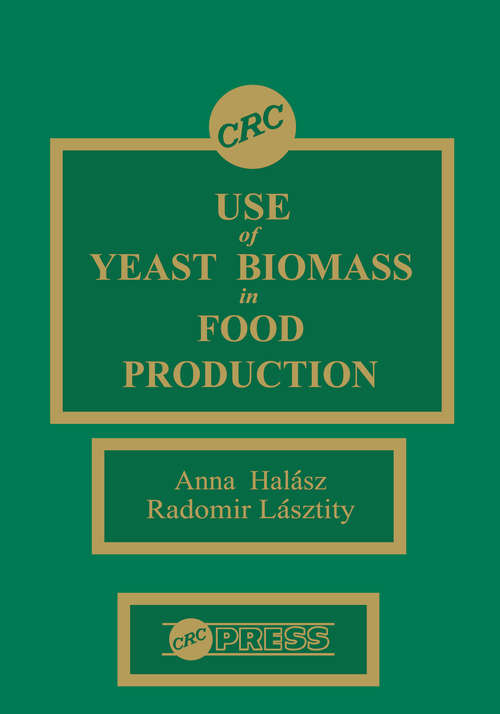 Book cover of Use of Yeast Biomass in Food Production