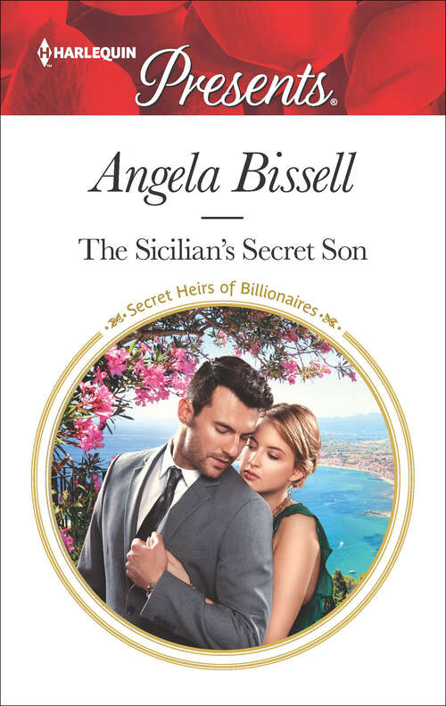 Book cover of The Sicilian's Secret Son: Spaniard's Baby Of Revenge / The Sicilian's Secret Son (secret Heirs Of Billionaires) (Original) (Secret Heirs of Billionaires #23)