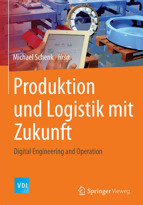 Book cover of Produktion und Logistik mit Zukunft