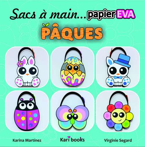 Book cover of Sacs à main en papier mousse EVA : Pâques