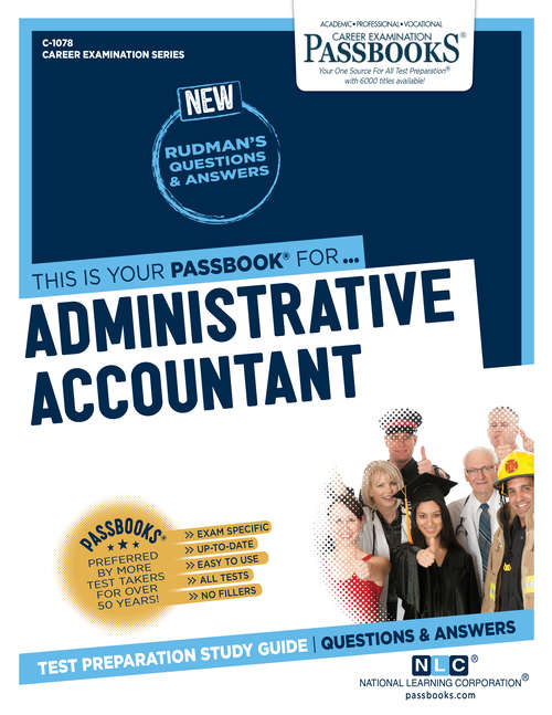 Book cover of Administrative Accountant: Passbooks Study Guide (Career Examination Series)