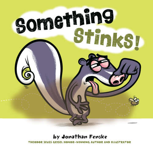 Book cover of Something Stinks!