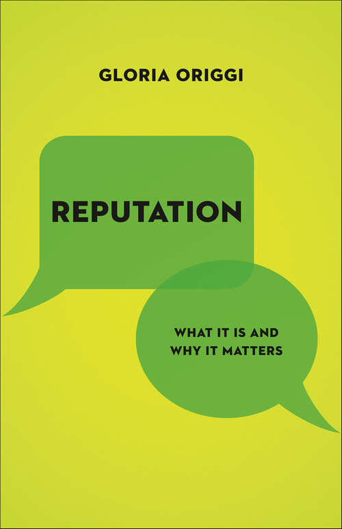 Book cover of Reputation: What It Is and Why It Matters