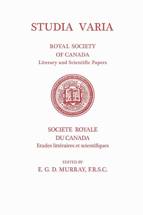 Book cover of Studia Varia: (Royal Society of Canada, Literary and Scientific Papers) (The Royal Society of Canada Special Publications: No. 2)