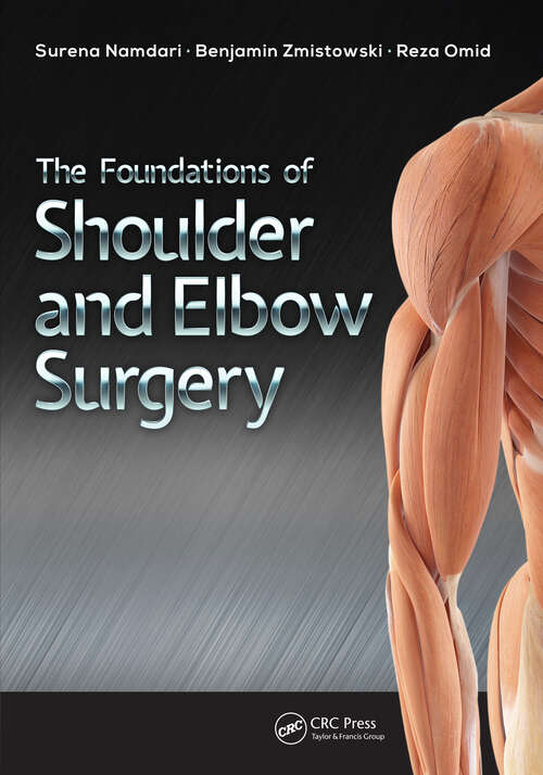 Book cover of The Foundations of Shoulder and Elbow Surgery