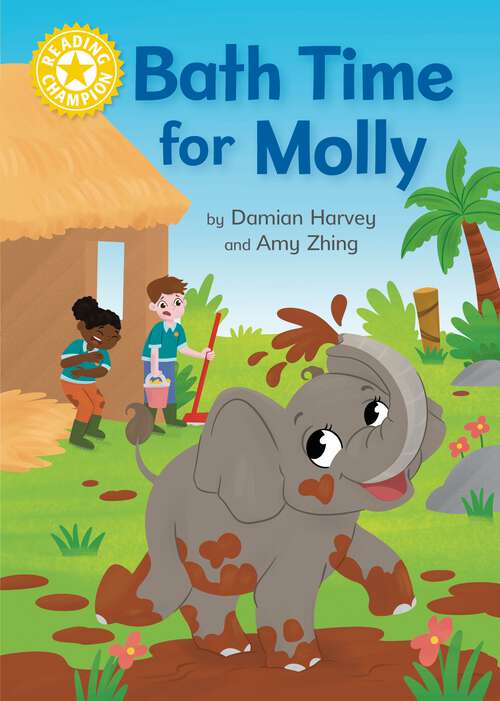 Book cover of Bath Time For Molly: Independent Reading Yellow 3 (Reading Champion #622)