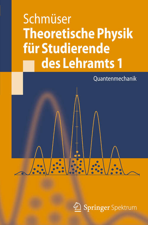 Book cover of Theoretische Physik für Studierende des Lehramts 2