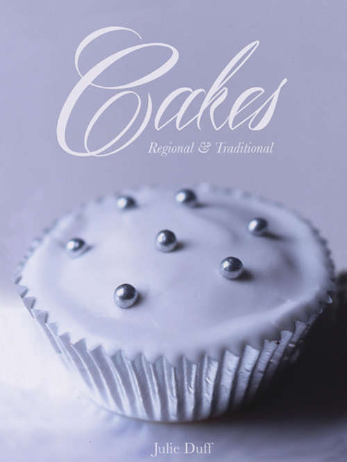 Book cover of Cakes: Regional & Traditional