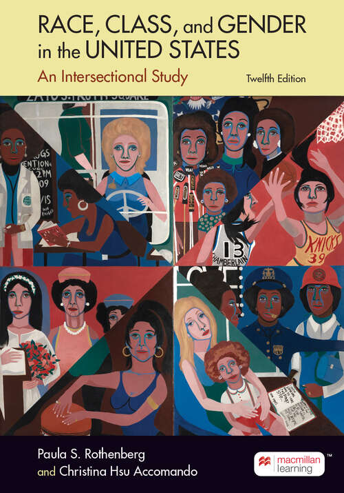 Book cover of Race, Class, and Gender in the United States: An Integrated Study (Twelfth Edition)