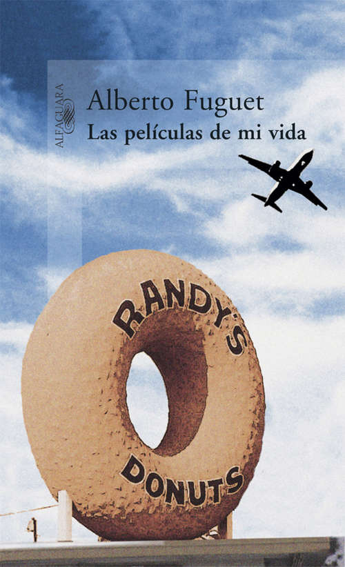 Book cover of Las películas de mi vida