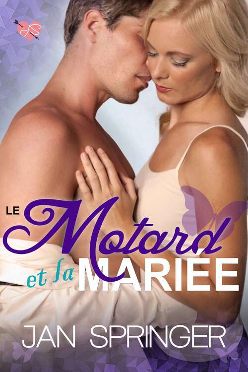 Book cover of Le motard et la mariée