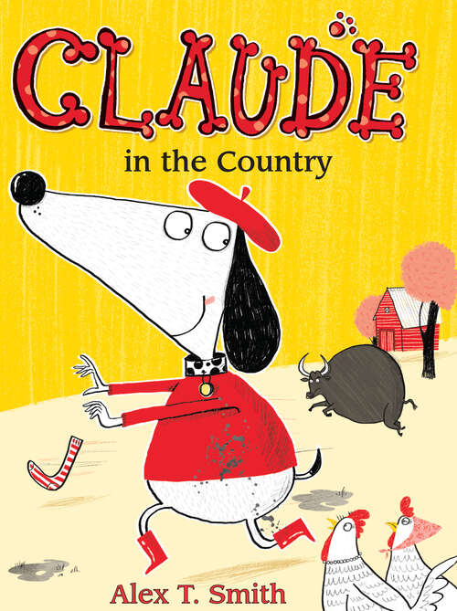 Book cover of Claude in the Country (Claude #6)