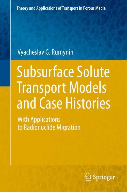 Book cover of Subsurface Solute Transport Models and Case Histories