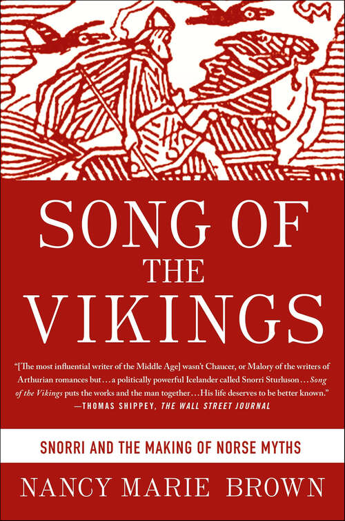 Book cover of Song of the Vikings: Snorri and the Making of Norse Myths