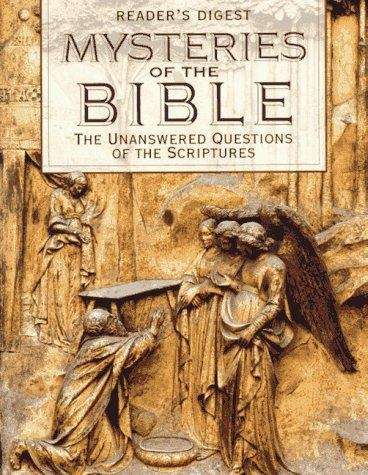 Book cover of Mysteries of the Bible: The Enduring Questions of the Scriptures