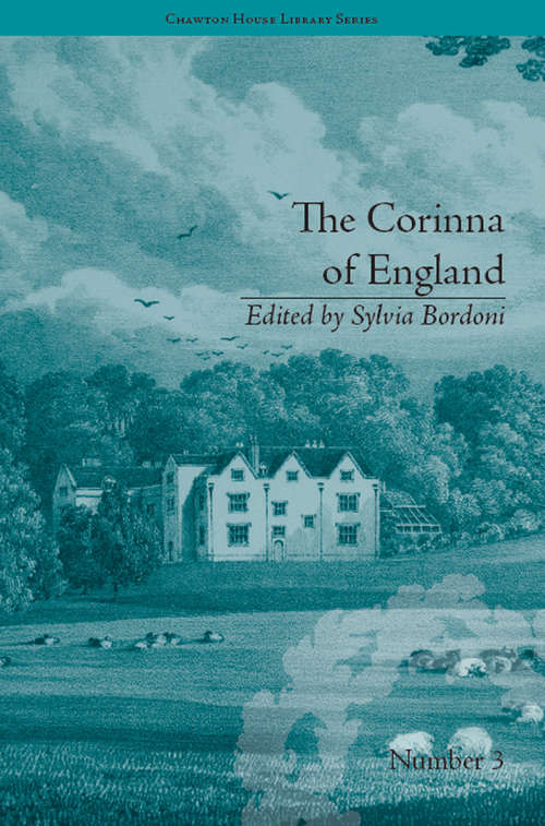 Book cover of The Corinna of England, or a Heroine in the Shade; A Modern Romance: by E M Foster (Chawton House Library: Women's Novels)