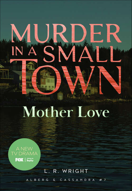 Book cover of Mother Love (Karl Alberg #7)