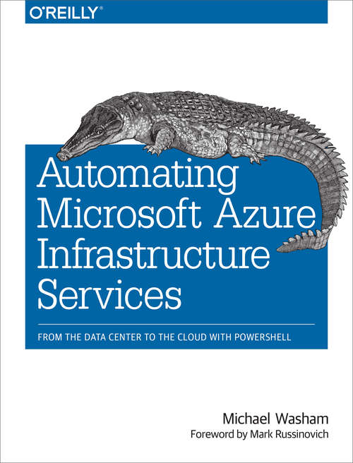 Book cover of Automating Microsoft Azure Infrastructure Services