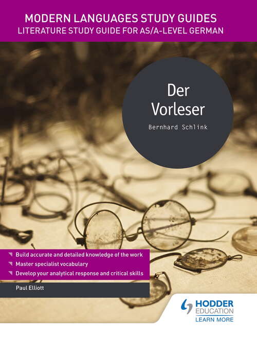 Book cover of Modern Languages Study Guides: Der Vorleser: Literature Study Guide for AS/A-level German (Film and literature guides)