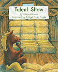 Book cover of Talent Show (Fountas & Pinnell LLI Green: Level E, Lesson 55)