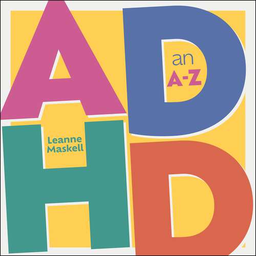 Book cover of ADHD an A-Z: Figuring it Out Step by Step