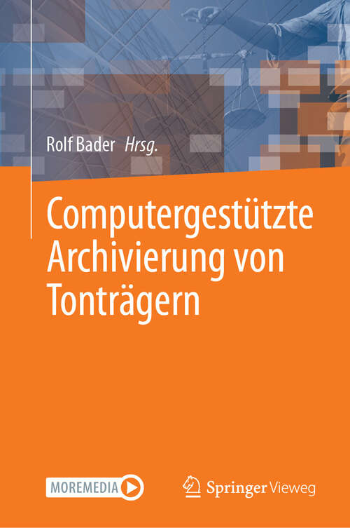 Book cover of Computergestützte Archivierung von Tonträgern