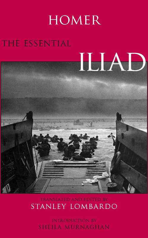 Book cover of The Essential Iliad