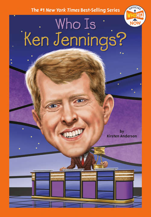 Book cover of Who Is Ken Jennings? (Who HQ Now)