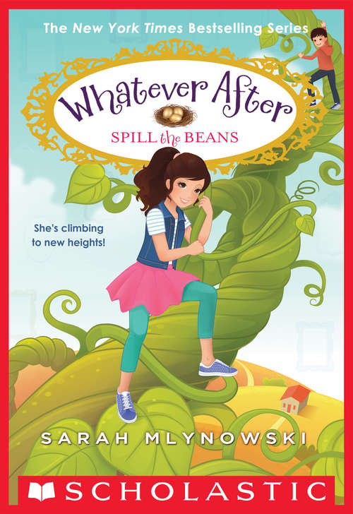 Book cover of Spill the Beans (Whatever After #13)