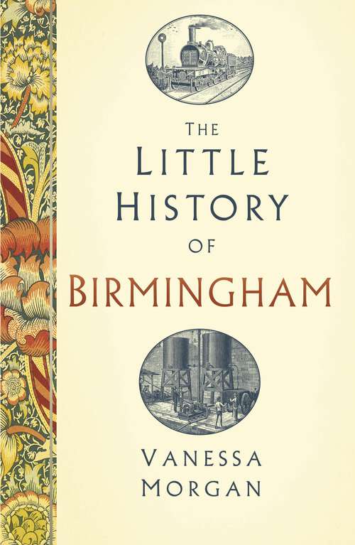 Book cover of The Little History of Birmingham