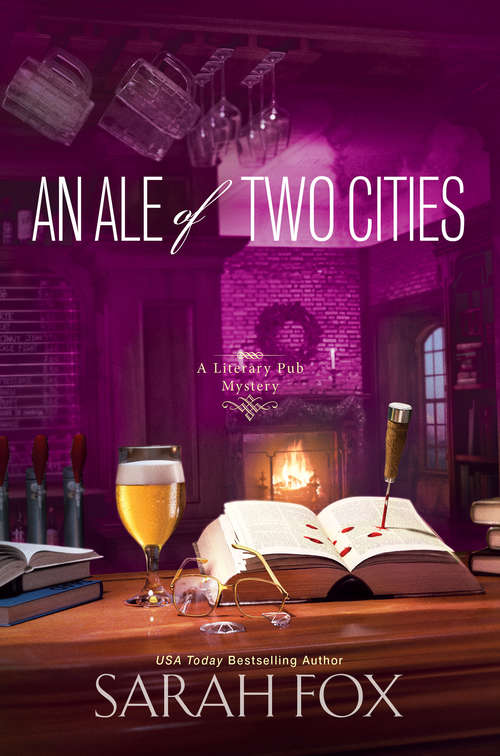 Book cover of An Ale of Two Cities (A Literary Pub Mystery #2)
