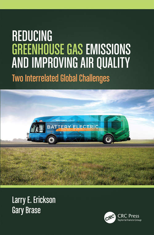 Book cover of Reducing Greenhouse Gas Emissions and Improving Air Quality: Two Interrelated Global Challenges