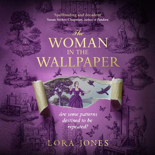 Book cover of The Woman in the Wallpaper: The most anticipated historical debut of 2025