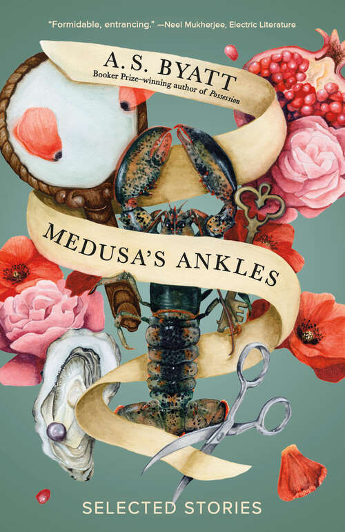 Book cover of Medusa's Ankles: Selected Stories (Vintage International Ser.)