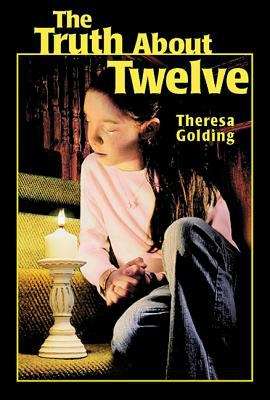 Book cover of The Truth About Twelve