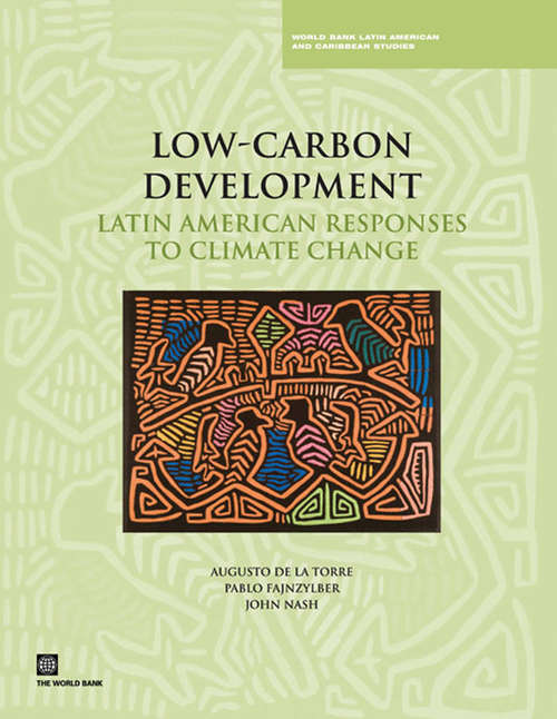 Book cover of Low-Carbon Development: Latin American Responses to Climate Change