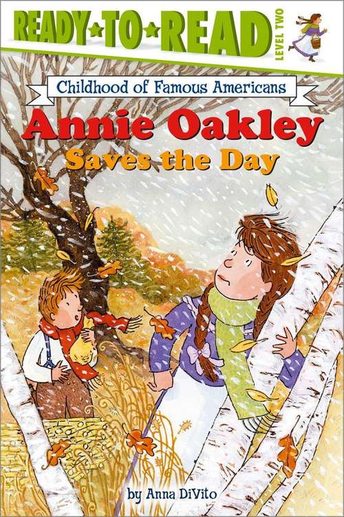 Book cover of Annie Oakley Saves the Day