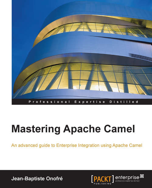 Book cover of Mastering Apache Camel