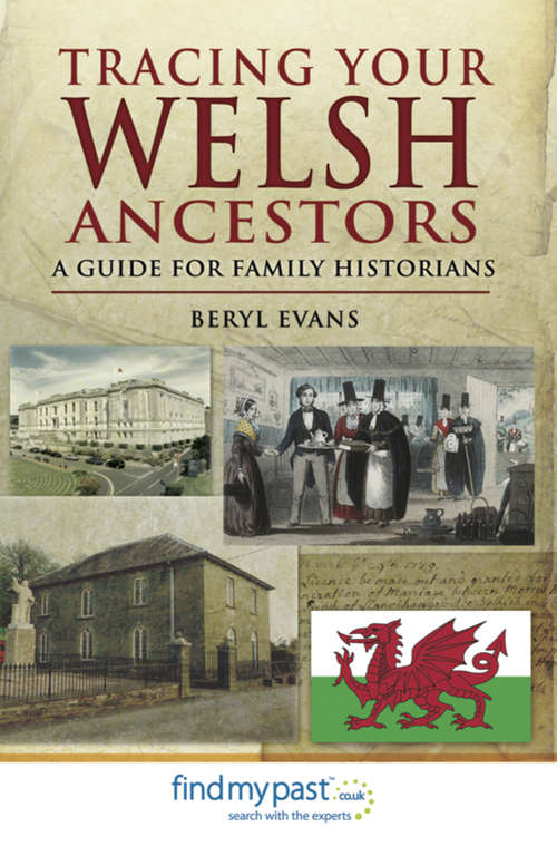 Book cover of Tracing Your Welsh Ancestors: A Guide For Family Historians (Tracing Your Ancestors)