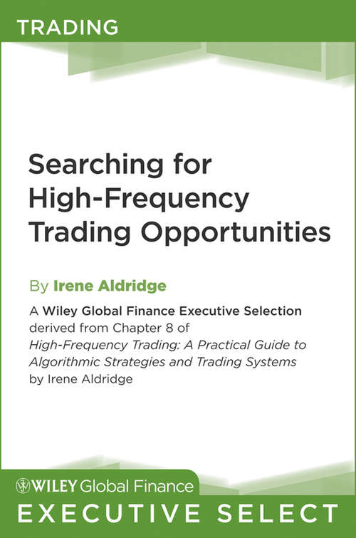 Book cover of Searching for High-Frequency Trading Opportunities (Wiley Global Finance Executive Select #153)