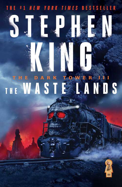 Book cover of The Dark Tower III: The Waste Lands (The Dark Tower #3)