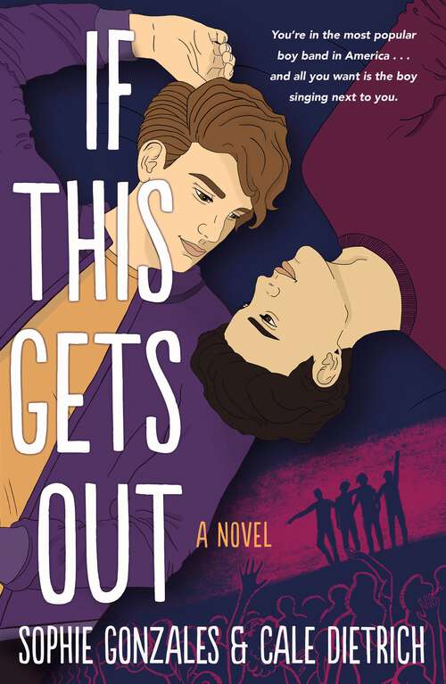 Book cover of If This Gets Out: A Novel