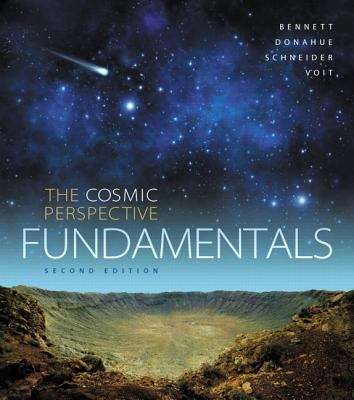 Book cover of The Cosmic Perspective Fundamentals (Second Edition) (Bennett Science And Math Titles Series)